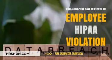 HIPAA Breach Reporting: Hospital's Duty to Disclose Employee Violations