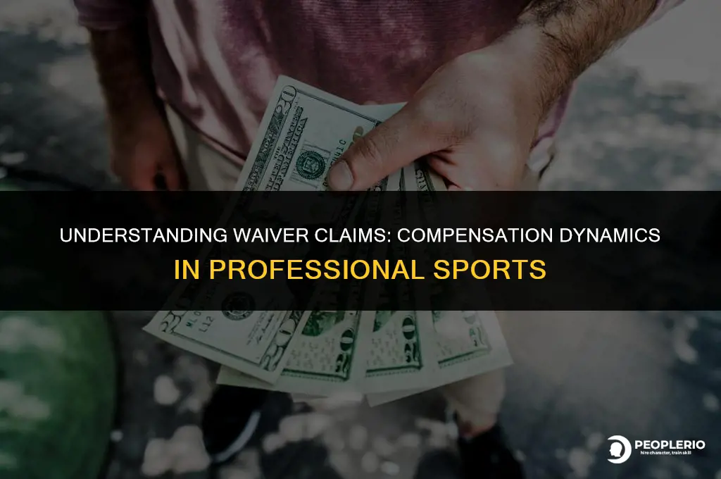 does a team receive compensation when someone claimed off waivers