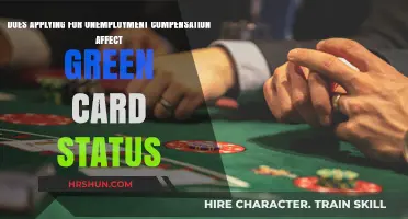 Unemployment Compensation: Impact on Green Card Status Explained