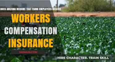 Arizona's Mandate on Workers' Compensation for Farm Employees