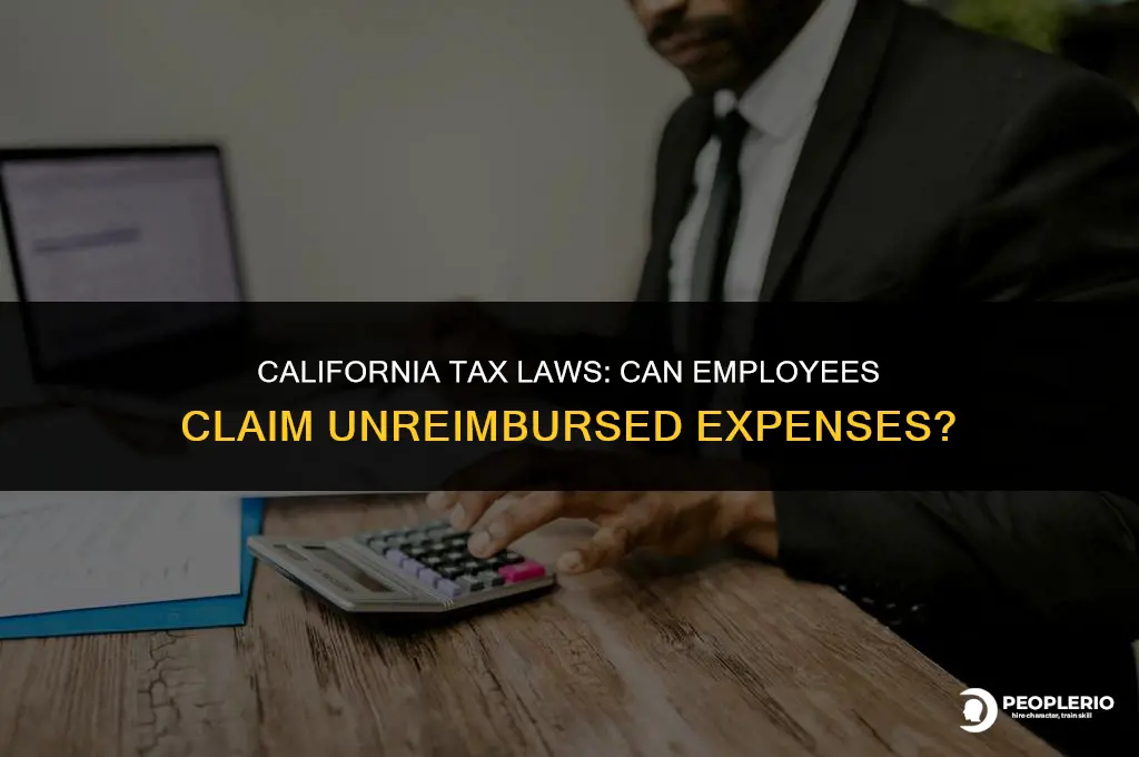 does ca allow unreimbursed employee expenses for taxes