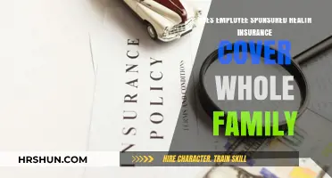 Comprehensive Coverage: Does Employee-Sponsored Health Insurance Include Your Whole Family?