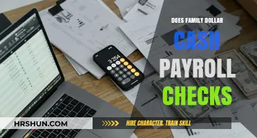 Family Dollar Payroll Check Cashing: A Comprehensive Guide
