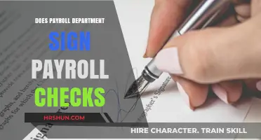 Who Signs Payroll Checks: Exploring Payroll Department Responsibilities