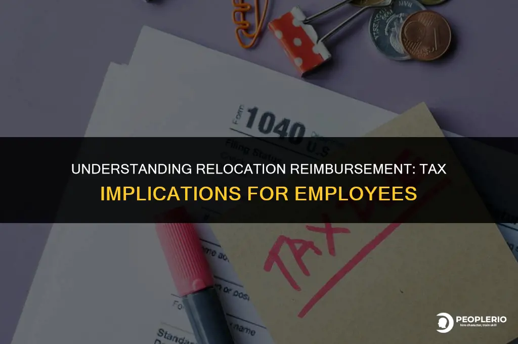 does the employee get taxed on relocation reimbursement