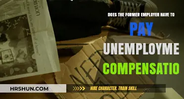 Unemployment Compensation: Former Employer's Obligations Explained