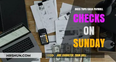 Does Tops Cash Payroll Checks on Sundays? Your Weekend Guide