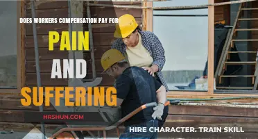 Understanding Workers' Compensation: Coverage for Pain and Suffering