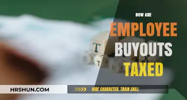 Understanding the Tax Implications of Employee Buyouts