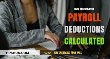 Understanding Railroad Payroll Deductions: A Comprehensive Guide