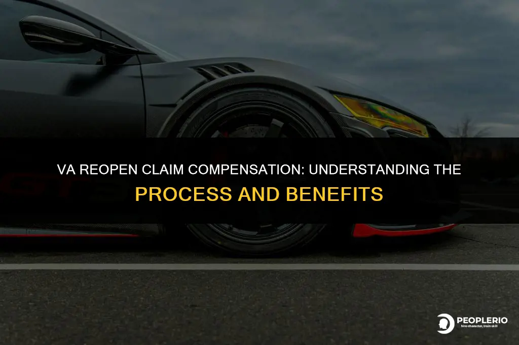 how are va reopen claim compensation