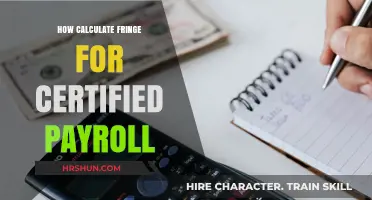 Mastering Payroll: A Guide to Calculating Fringe Benefits for Certified Payroll