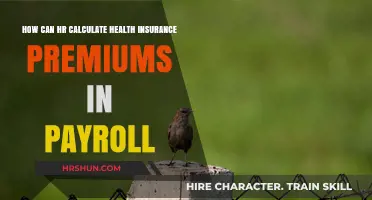 Streamlining Benefits: How HR Can Efficiently Calculate Health Insurance Premiums in Payroll