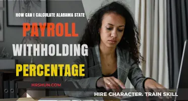 Calculating Alabama State Payroll Withholding: A Step-by-Step Guide
