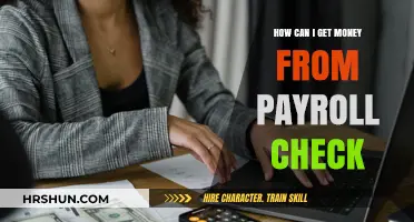 Unlocking Your Earnings: A Guide to Accessing Payroll Check Funds