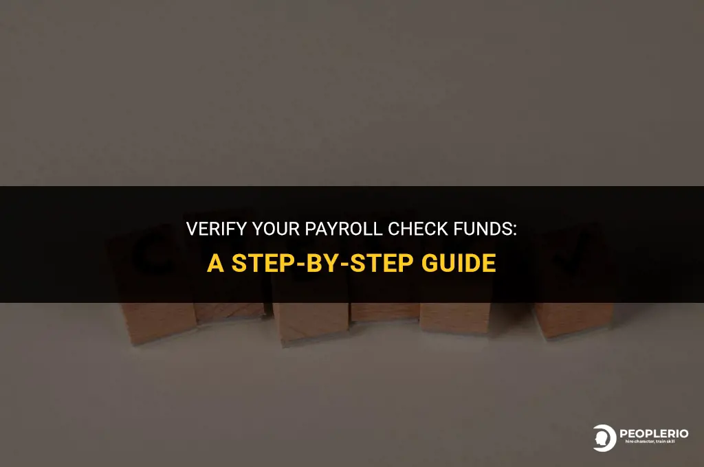how can i verify funds on a payroll check