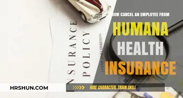 Steps to Cancel an Employee from Humana Health Insurance