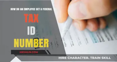 Obtaining a Federal Tax ID Number as an Employee: A Comprehensive Guide