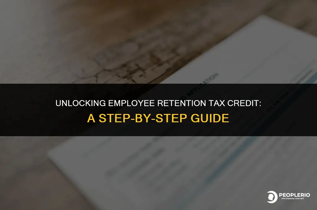 how do i apply for employee retention tax credit