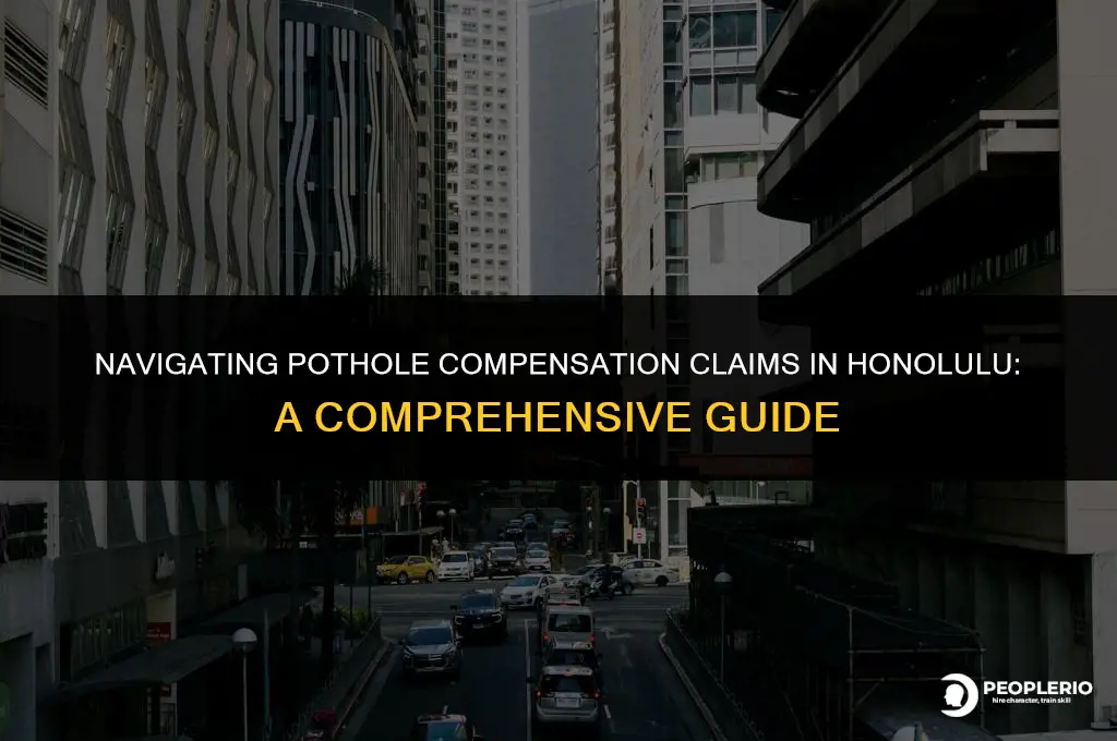 how do I claim compensation for pothole damage honolulu