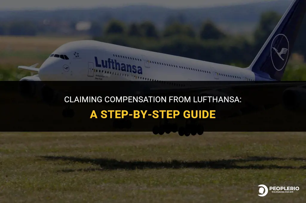 how do I claim compensation from lufthansa