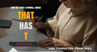 Editing Payroll Checks: A Step-by-Step Guide for Accuracy
