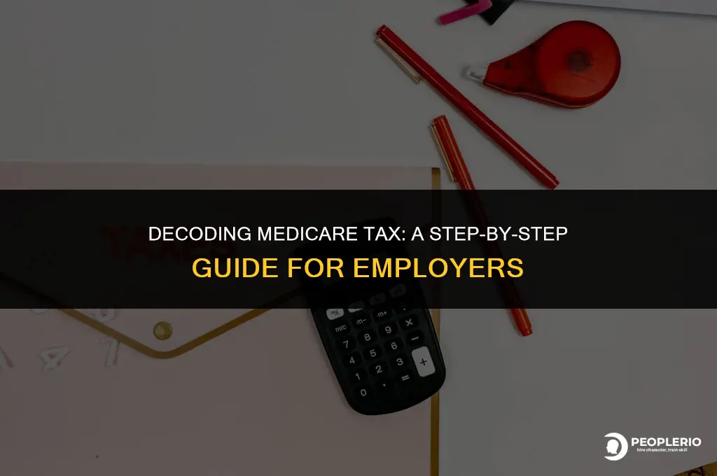 how do i figure the medicare tax for an employee
