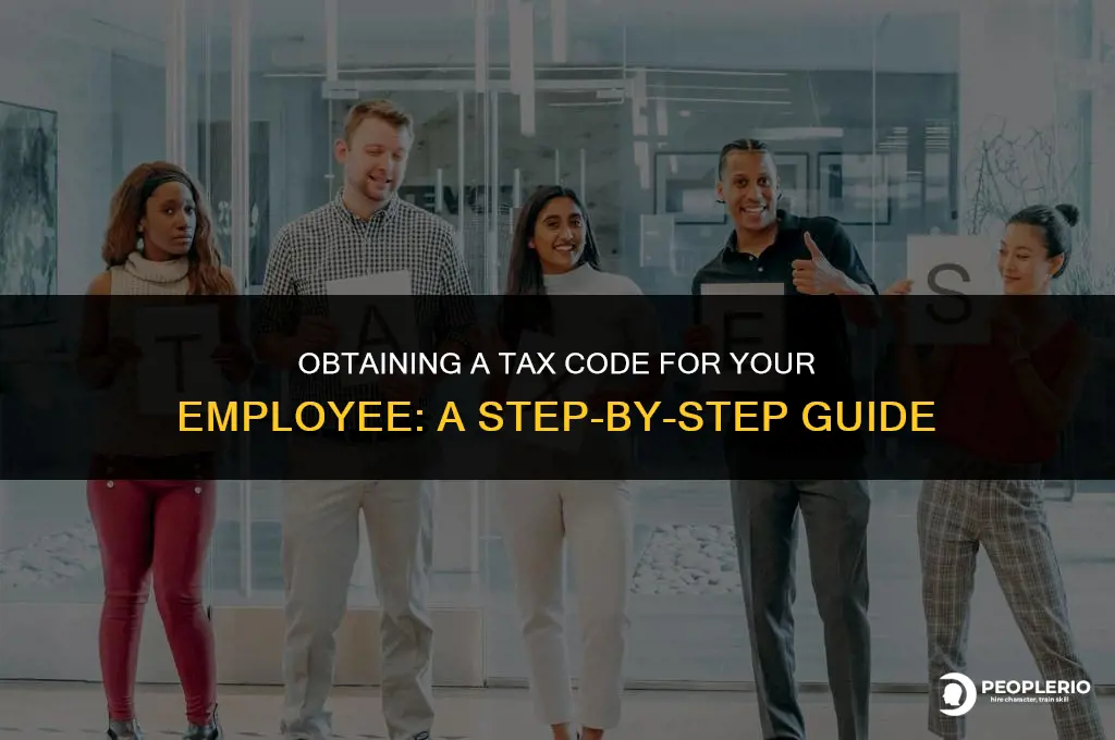how do i get a tax code for an employee