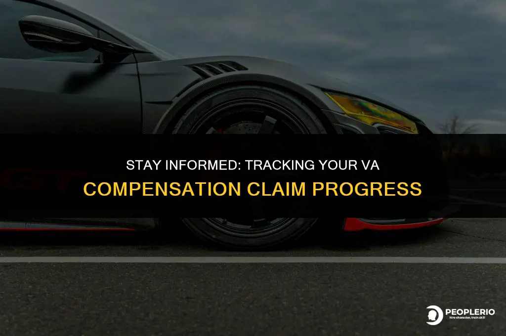 how do I get notified about my va compensation claim