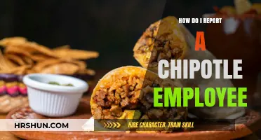 Reporting a Chipotle Employee: A Step-by-Step Guide