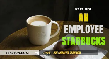 Reporting an Employee at Starbucks: A Step-by-Step Guide
