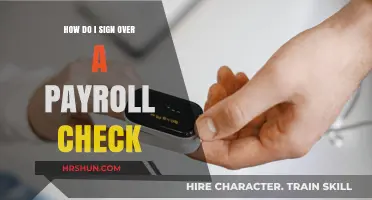 Mastering Payroll Check Sign-Overs: A Step-by-Step Guide