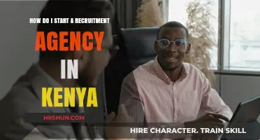 Launching a Recruitment Agency in Kenya: A Comprehensive Guide