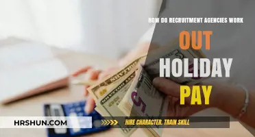 Decoding Holiday Pay: A Guide to Recruitment Agency Practices