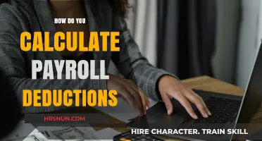 Mastering Payroll Deductions: A Step-by-Step Calculation Guide