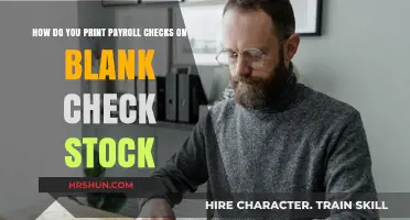 Printing Payroll Checks on Blank Stock: A Step-by-Step Guide