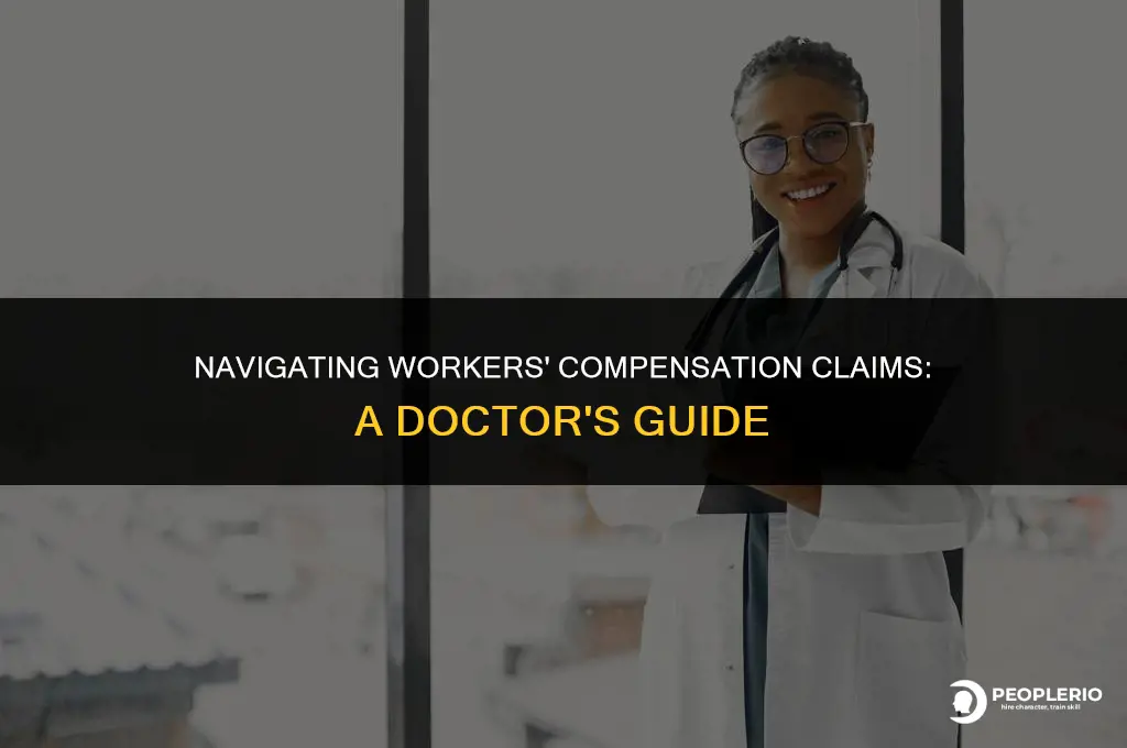 how does a doctor file a workers compensation claim