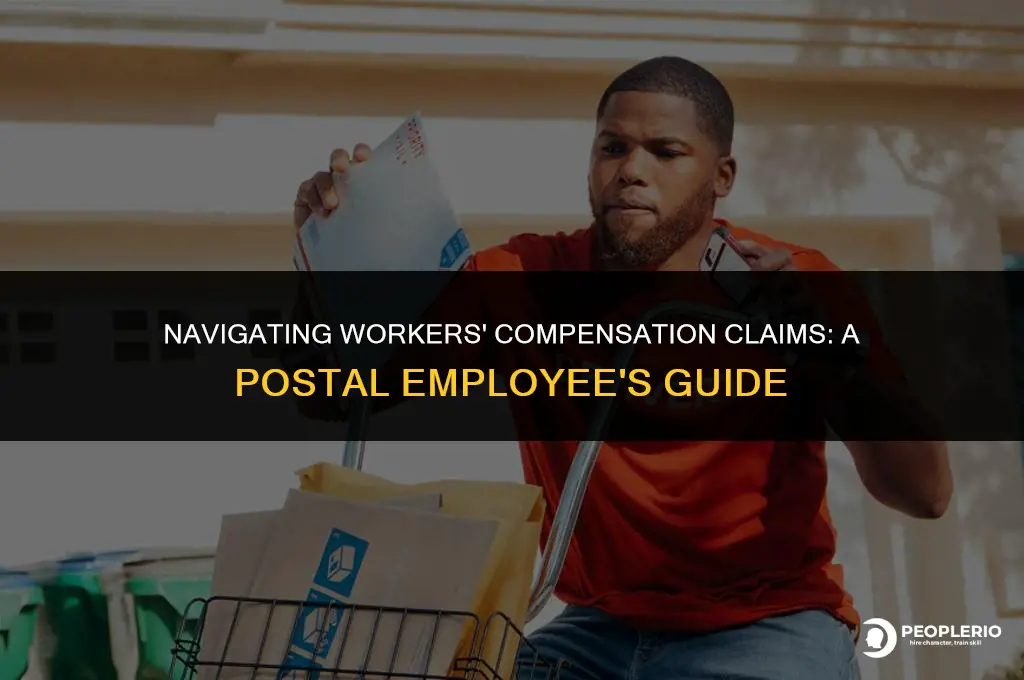 how does a postal employee file workers compensation claim
