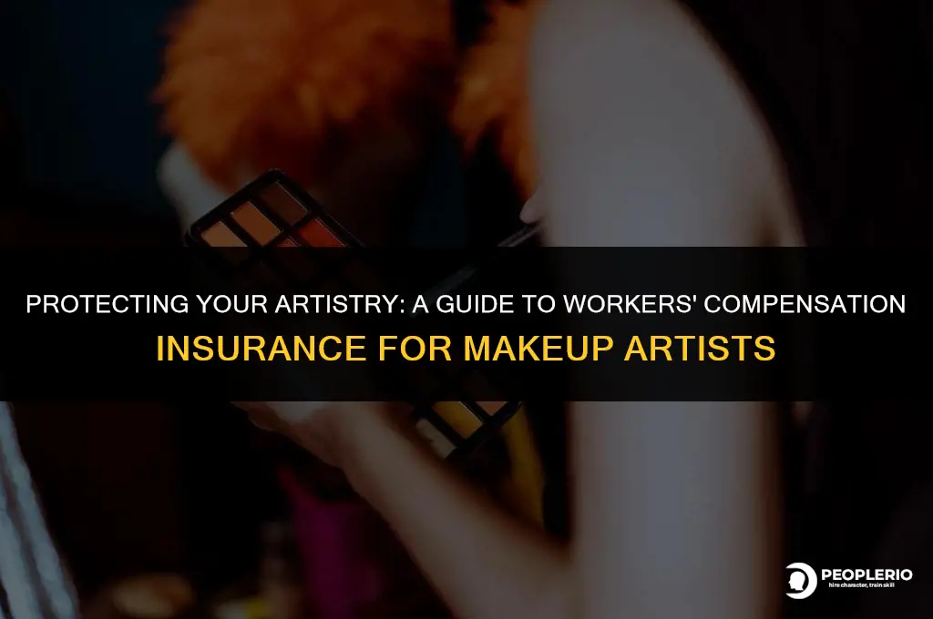 how does a professional makeup artist get workers compensation insurance