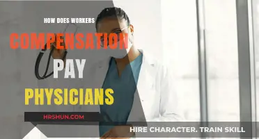 Understanding Workers' Compensation Payments to Physicians