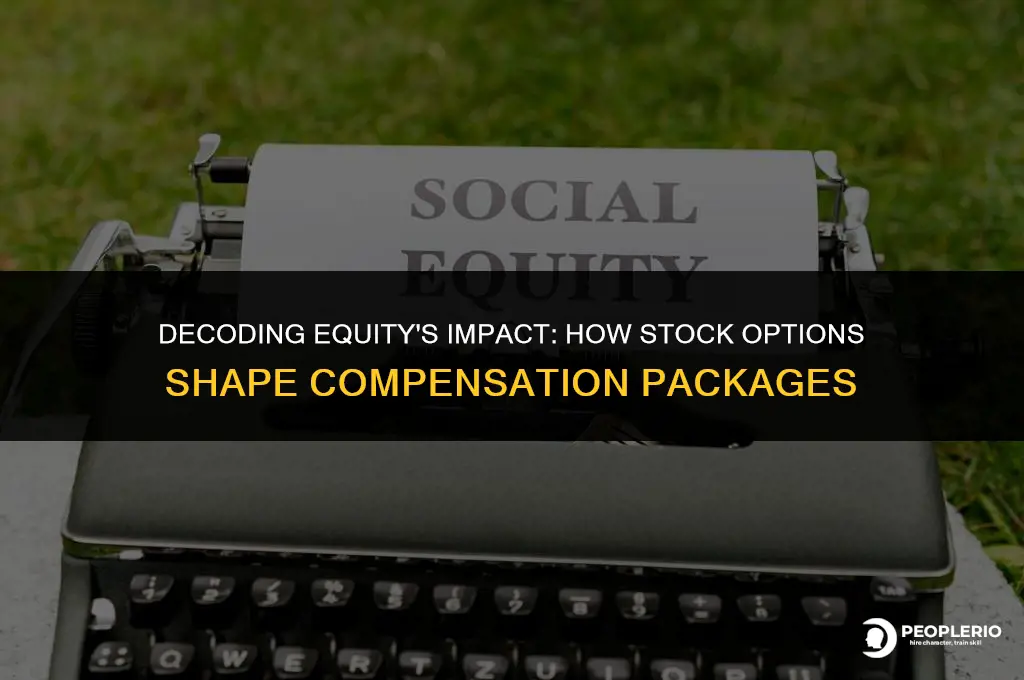 how equity affect compensation pay