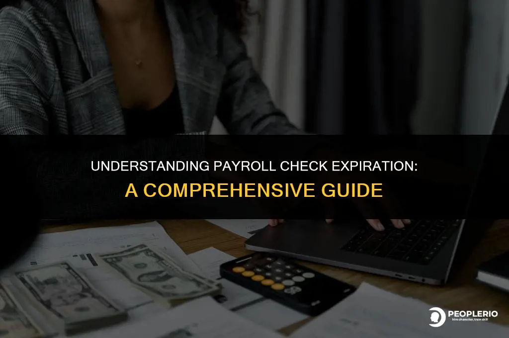 how fast do payroll checks expire