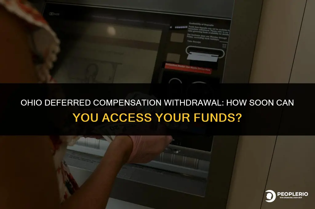 how fast will ohio deferred compensation pay withdrawal