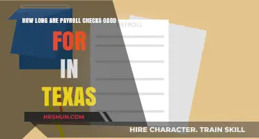 Understanding Payroll Check Validity Periods in Texas