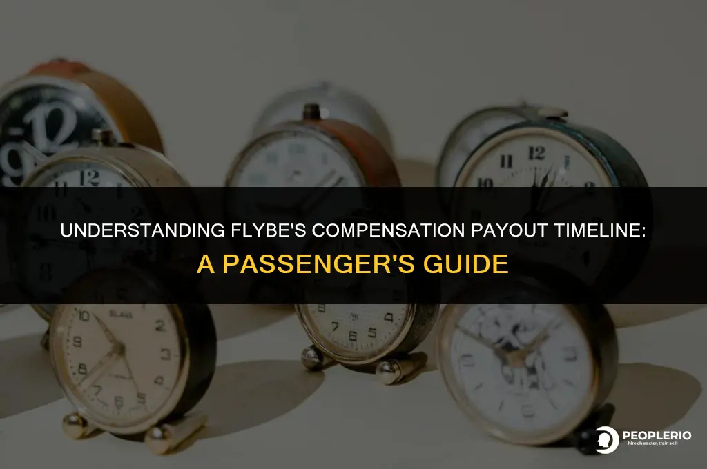 how long do flybe take to pay compensation