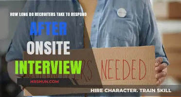 Decoding the Waiting Game: Recruiter Response Times Post-Onsite Interview