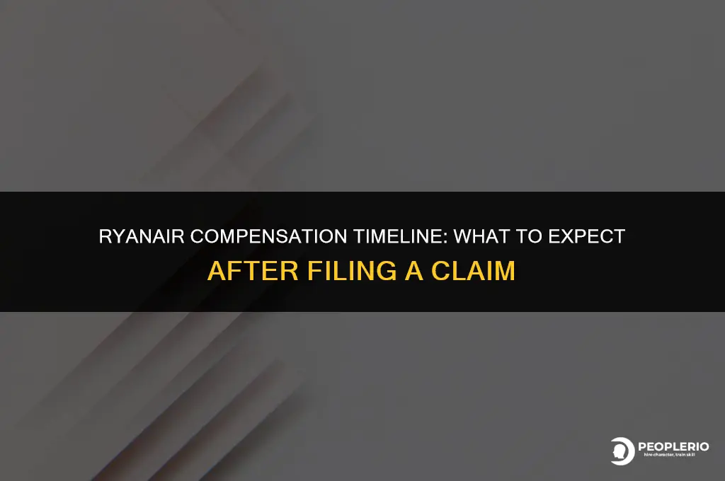 how long do ryanair take to pay compensation