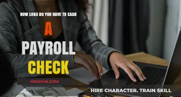 Decoding Payroll Check Cashing: Your Ultimate Guide to Time Limits