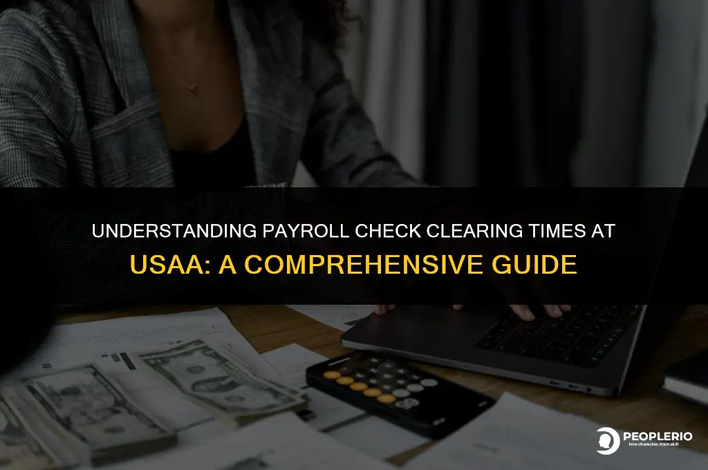 how long does it take payroll checks to clear usaa
