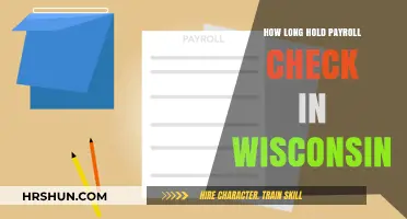 Wisconsin Payroll Check Retention: A Comprehensive Guide